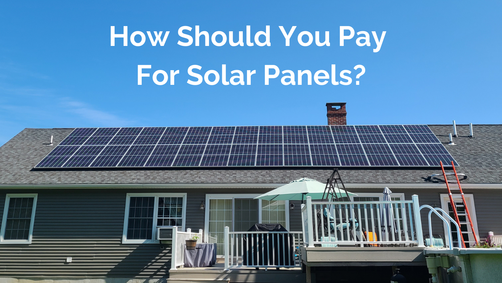 How should you pay for solar panels?